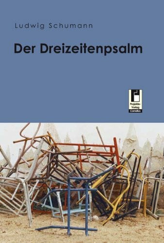 Der Dreizeitenpsalm