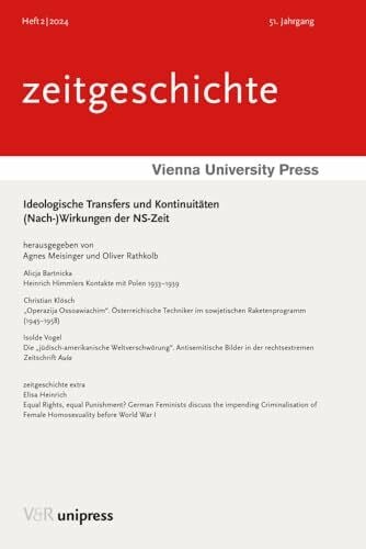 Ideologische Transfers und Kontinuitäten: (Nach-)Wirkungen der NS-Zeit