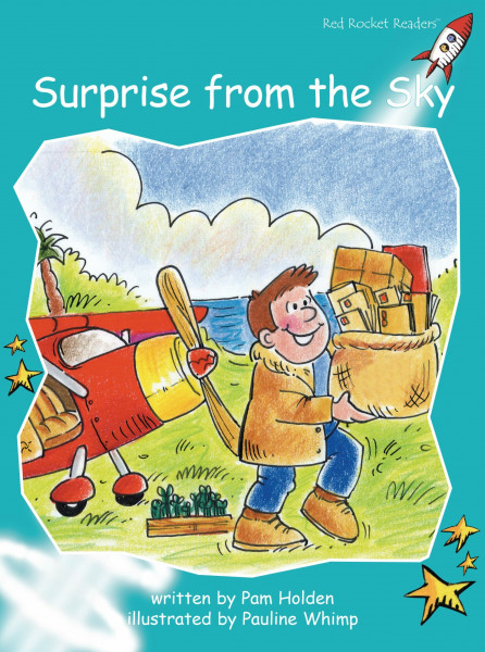 Surprise from the Sky: Fluency (Red Rocket Readers: Fluency Level 2: Turquoise)