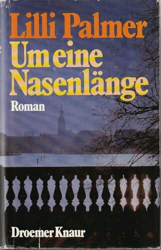 Um eine Nasenlänge