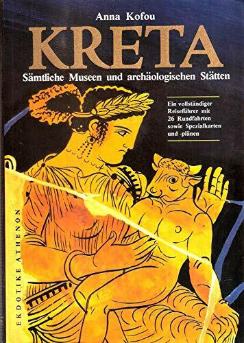Kreta. sämtliche Museen und archäologische Stätten.
