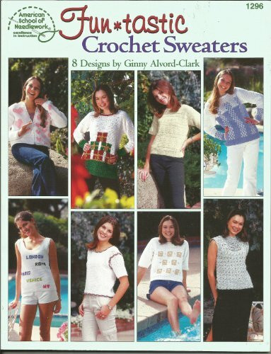 Fun-tastic Crochet Sweaters
