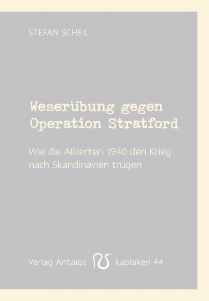 Weserübung gegen Operation Stratford