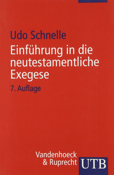 Einführung in die neutestamentliche Exegese