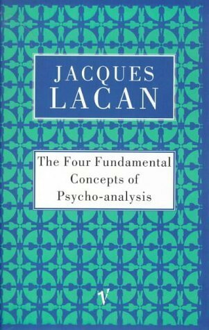 The Four Fundamental Concepts of Psychoanalysis