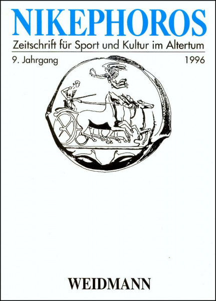 Nikephoros - Zeitschrift für Sport und Kultur im Altertum. 09. Jahrgang 1996.