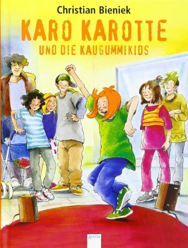 Karo Karotte und die Kaugummi-Kids (Edition Bücherbär)