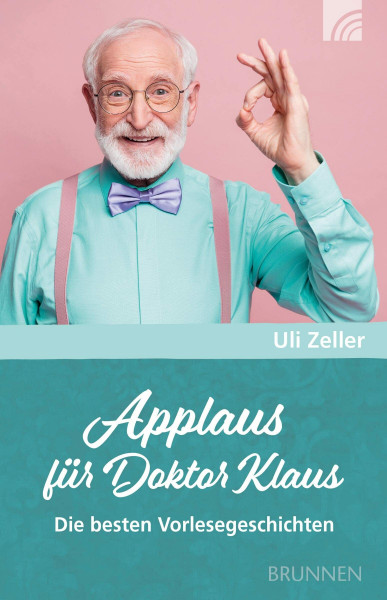 Applaus für Doktor Klaus: Die besten Vorlesegeschichten (Raleigh-Serie)