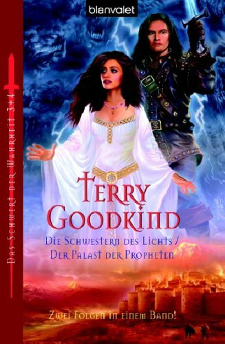 Die Schwestern des Lichts/Der Palast der Propheten - Das Schwert der Wahrheit 3 + 4 (Zwei Folgen in einem Band)