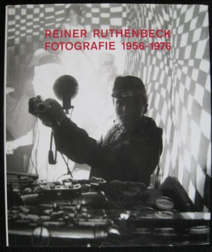A Reiner Ruthenbeck: Photogr