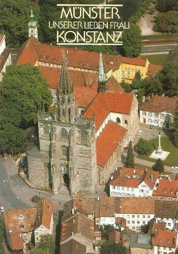 Das Konstanzer Münster (Große Kunstführer / Große Kunstführer / Kirchen und Klöster)
