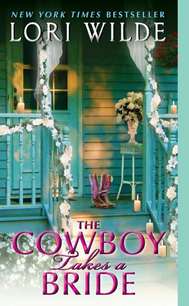 The Cowboy Takes a Bride: A Fun, Sexy Cowboy Romance – First Book in the Jubilee, Texas Series (Jubilee, Texas, 1)