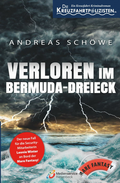 Die Kreuzfahrtpolizisten - Band 2: Verschollen im Bermuda-Dreieck: Verloren im Bermuda-Dreieck