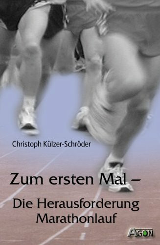 Zum ersten Mal: Die Herausforderung Marathonlauf