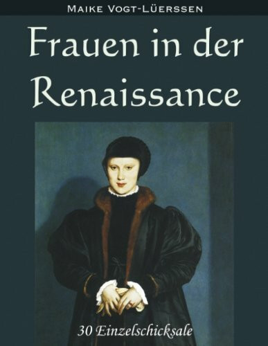 Frauen in Der Renaissance