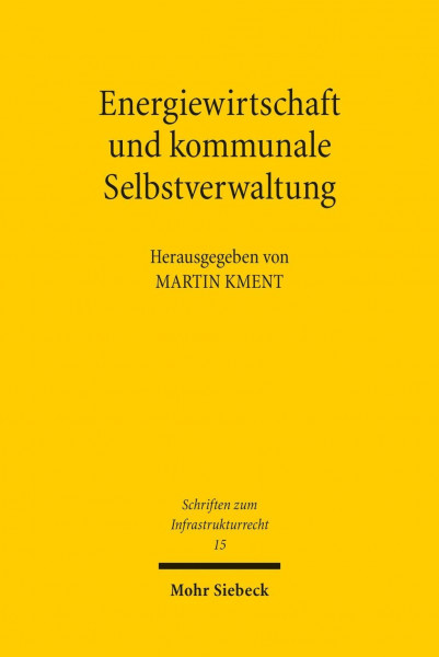 Energiewirtschaft und kommunale Selbstverwaltung