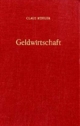 Geldwirtschaft II