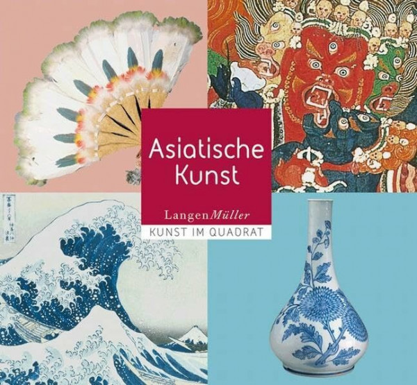 Asiatische Kunst: Kunst im Quadrat