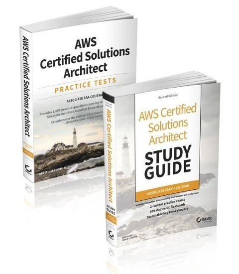 AWS Certified Solutions Architect Certification Kit: Associate SAA-C01 Exam