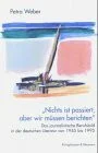 Nichts ist passiert, aber wir müssen berichten: Das journalistische Berufsbild in der deutschen Literatur von 1945 bis 1995: Das journalistische ... Schriften. Reihe Literaturwissenschaft)