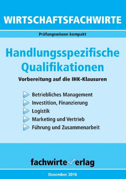 Wirtschaftsfachwirte: Handlungsspezifische Qualifikationen