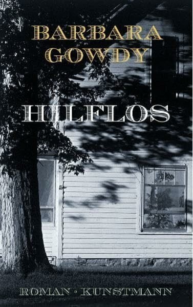 Hilflos: Roman