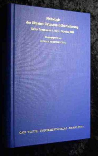 Philologie der ältesten Ortsnamenüberlieferung. Kieler Symposium 1. bis 3. Oktober 1991