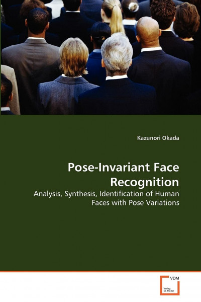 Pose-Invariant Face Recognition: Analysis, Synthesis, Identification of Human Faces with Pose Variations