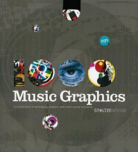 1000 Music Graphics: A compilation of packaging, posters, and other sound solutions