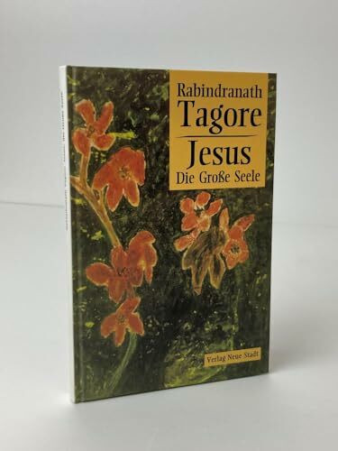Jesus die grosse Seele: Die grosse Seele (Saatkörner)