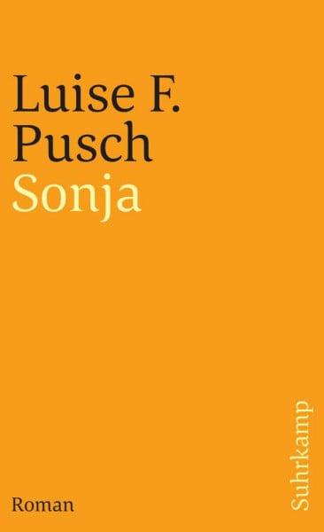 Sonja. Eine Melancholie für Fortgeschrittene (suhrkamp taschenbuch)