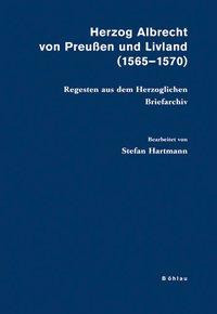 Herzog Albrecht von Preußen und Livland (1565-1570)