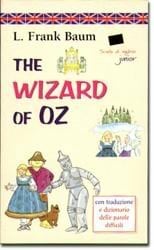 The wizard of Oz (Scuola di inglese junior) The wizard of Oz (Scuola di inglese junior)