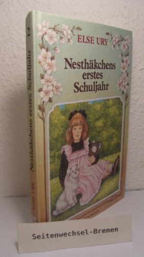 Nesthäkchen, Bd.6, Nesthäkchen und ihre Küken: Erzählung für junge Mädchen