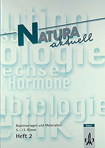 Natura aktuell. Ausgabe in reformierter Rechtschreibung und Zeichensetzung