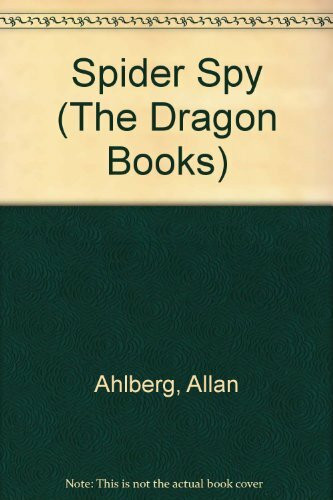Spider Spy (The Dragon Books)