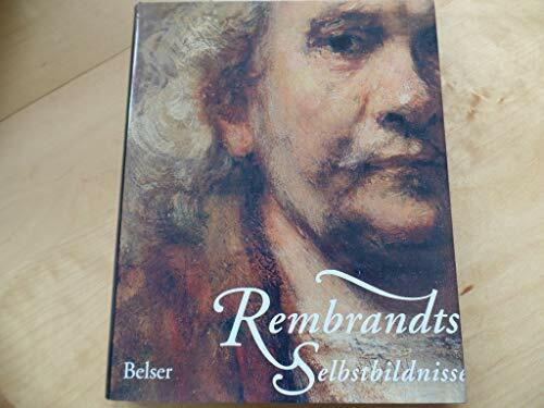 Rembrandts Selbstbildnisse
