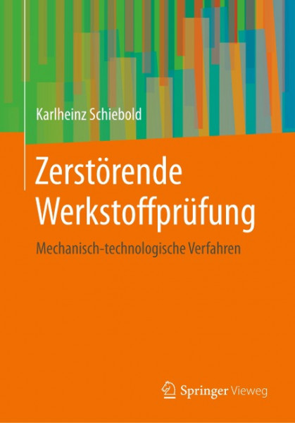 Zerstörende Werkstoffprüfung