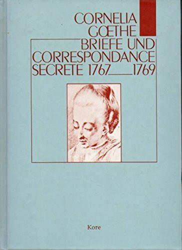 Briefe und correspondance secrète 1767-1769