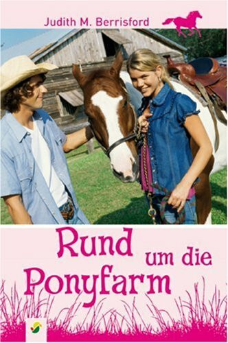 Rund um die Ponyfarm