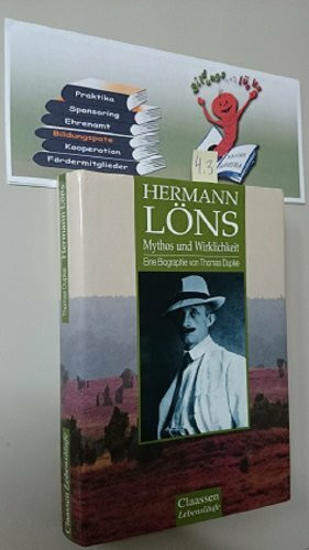 Hermann Löns. Mythos und Wirklichkeit