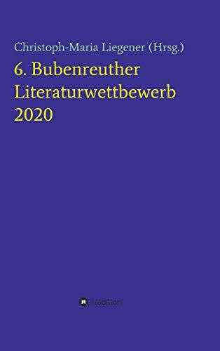 6. Bubenreuther Literaturwettbewerb