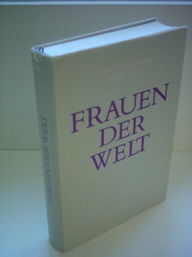 Marie-Claude Deffarge: Frauen der Welt