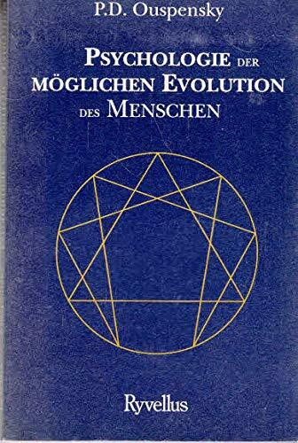 Die Psychologie der möglichen Evolution des Menschen