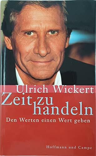 Zeit zu handeln: Den Werten einen Wert geben