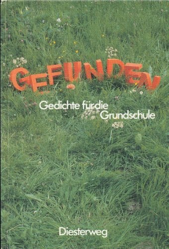Gefunden: Gedichte für die Grundschule