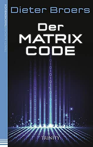 Der Matrix Code