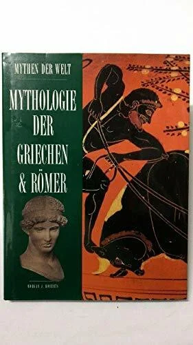 Mythologie der Griechen und Römer