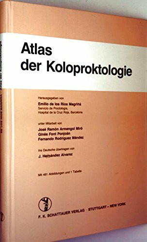 Atlas der Koloproktologie