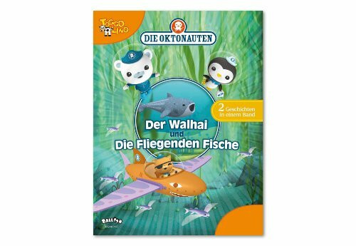 Die Oktonauten - Der Walhai und Die Fliegenden Fische: Zwei Geschichten in einem Band: 2 Geschichten in einem Band